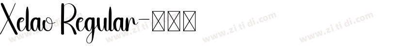 Xelao Regular字体转换